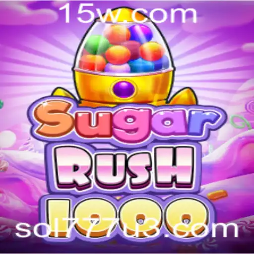 SugarRush1000: Descubra o Empolgante Mundo do Novo Jogo Sensação